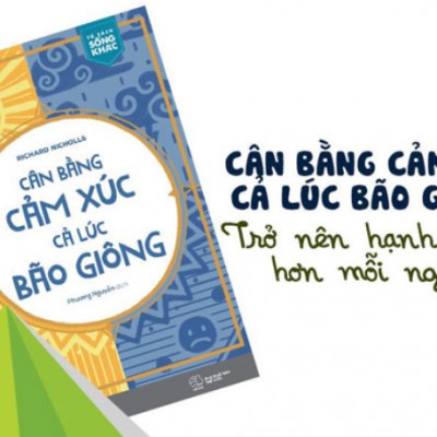 Cân Bằng cảm Xúc cả Lúc Bão Giôg