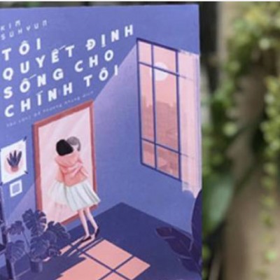 Tôi Quyết Định Sống Cho Tôi