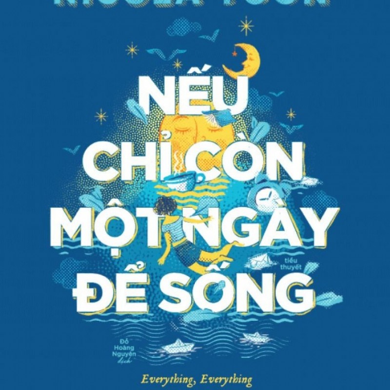 Nếu Chỉ Còn Một Ngày Để Sống